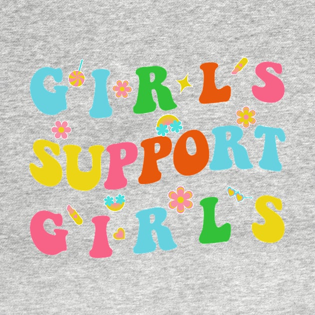 Girls Support Girls by Chahrazad's Treasures